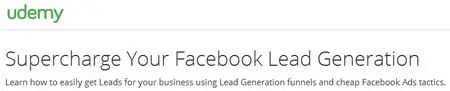 Supercharge Your Facebook Lead Generation