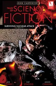 John Carpenter's Tales of Science Fiction - SURVIVING NUCLEAR ATTACK 05 (of 05) (2020) (digital) (The Magicians-Empire