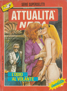 Serie Superdelitti - Volume 5 - Attualita Nera - L'Odio Al Volante