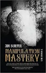 Manipulation Mastery