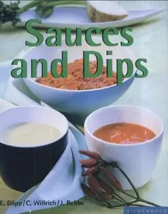 Sauces and Dips (Quick & Easy) (repost)