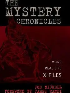 The Mystery Chronicles: More Real-Life X-Files (Repost)