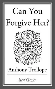 Can You Forgive Her?