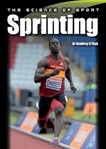 The Science of Sport: Sprinting