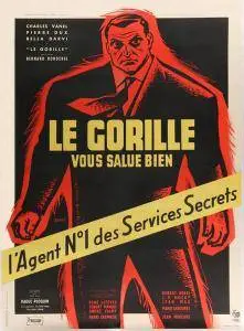 Le gorille vous salue bien / The Gorilla Greets You (1958)