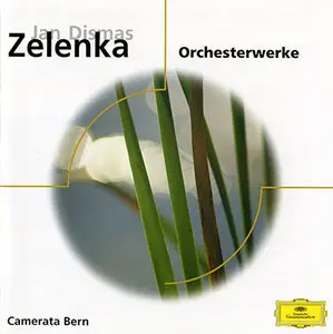 Zelenka - Camerata Bern / Holliger / van Wijnkoop - Orchesterwerke (1978, Reissue 2000, DG # 469 578-2) [RE-UP]