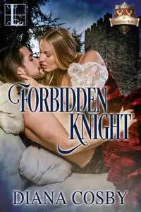 «Forbidden Knight» by Diana Cosby