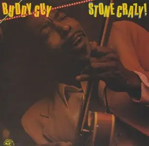 Buddy Guy - Stone Crazy! (1981)