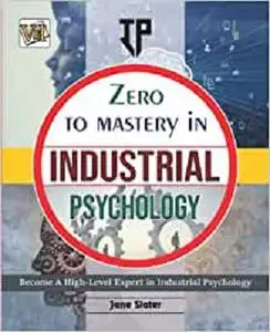 Zero To Mastery In Industrial Psychology