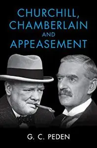 Churchill, Chamberlain and Appeasement