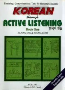 Korean Through Active Listening: Book 1