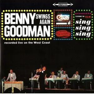 Benny Goodman - Benny Goodman Swings Again (Bonus Track Version) (2013)