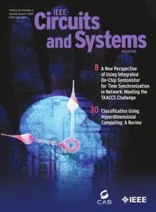 IEEE Circuits and Systems Magazine - Second Quarter 2020