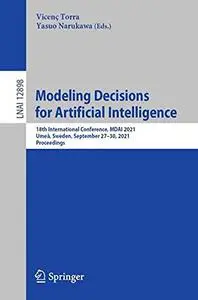 Modeling Decisions for Artificial Intelligence