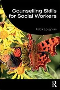 Counselling Skills for Social Workers