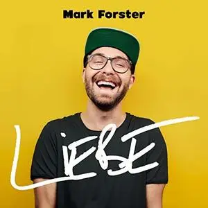 Mark Forster - Liebe (2018)
