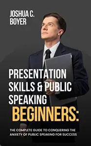 Presentation Skills & Public Speaking For Beginners