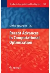 Recent Advances in Computational Optimization (repost)