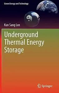 Underground Thermal Energy Storage