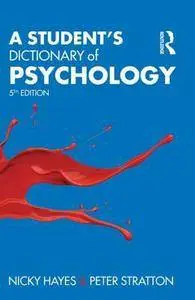 A Student's Dictionary of Psychology (5th Edition)