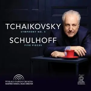 Pittsburgh Symphony Orchestra - Tchaikovsky: Symphony No. 5 / Schulhoff: Five Pieces for String Quartet (2023)