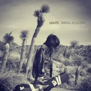 Lights - Siberia Acoustic (2013)