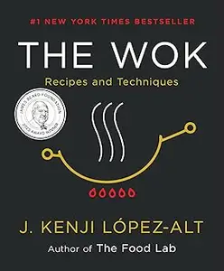 The Wok: Recipes and Techniques