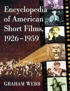 Encyclopedia of American Short Films, 1926-1959