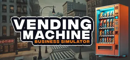 Vending Machine Business Simulator (2025)