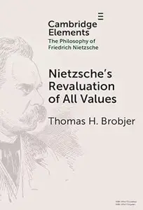 Nietzsche's Revaluation of All Values