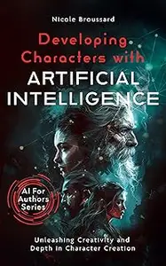 Developing Characters With Artificial Intelligence