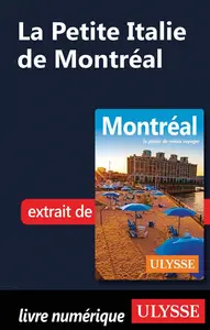 Collectif, "La petite Italie de Montréal"