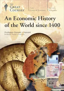 TTC Video - An Economic History of the World since 1400 [Repost]