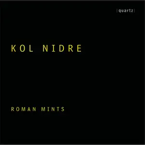 Roman Mints - Kol Nidre (2025) [Official Digital Download 24/48]