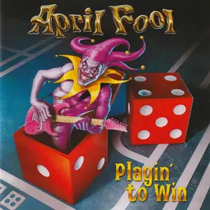 April Fool - Playin' To Win (1989) {2024, Limited Edition, Remastered}