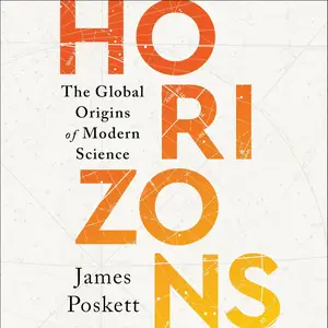 Horizons: The Global Origins of Modern Science