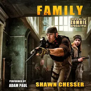 Family: Surviving the Zombie Apocalypse
