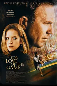 For Love of the Game (1999)