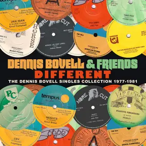 Dennis Bovell & Friends - Different (The Dennis Bovell Singles Collection 1977-1981) (2025)