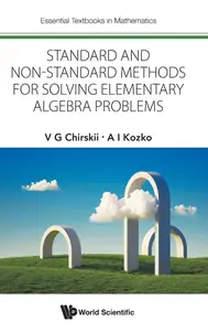 Standard And Non-standard Methods For Solving Elementary Algebra Problems