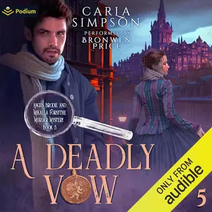 A Deadly Vow: Angus Brodie and Mikaela Forsythe Murder Mysteries
