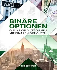Online Geld verdienen mit Binären Optionen: