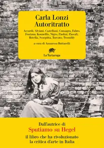 Carla Lonzi - Autoritratto