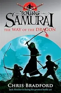 Young samurai: The way of the dragon