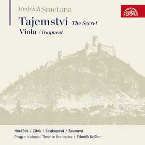 Prague National Theatre Orchestra & Zdeněk Košler - Smetana: The Secret and Viola (fragment) (2024) [Digital Download 24/96]