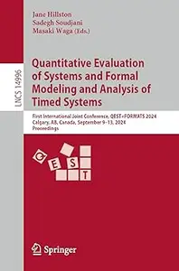Quantitative Evaluation of Systems and Formal Modeling and Analysis of Timed Systems: First International Joint Conferen