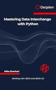 Mastering Data Interchange with Python: Working with JSON and JSON-LD