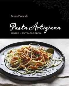 Pasta Artigiana: simple to extraordinary