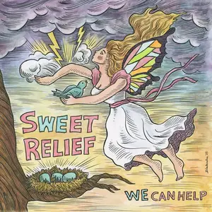 Sweet Relief - We Can Help (2025) (Hi-Res)