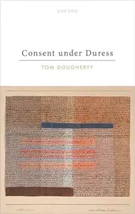 Consent under Duress